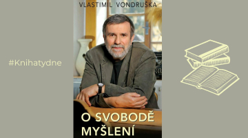 #Knihatydne | Vlastimil Vondruška - O svobodě myšlení