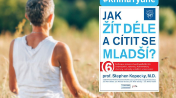 #KnihaTydne | Stephen Kopecky. Jak žít déle a cítit se mladší?