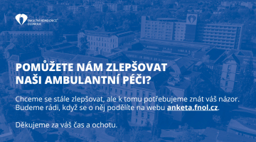 Fakultní nemocnice chce znát názor ambulantních pacientů. Spustila anonymní dotazník