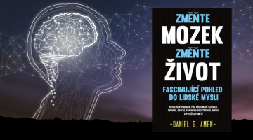 #KnihaTydne | Daniel G. Amen. Změňte mozek, změňte tělo