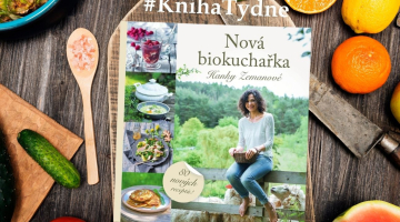 #KnihaTydne | Nová biokuchařka Hanky Zemanové