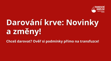 Novinky a změny v podmínkách dárcovství krve