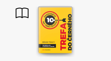 #KnihaTydne | Brian Tracy: Trefa do černého