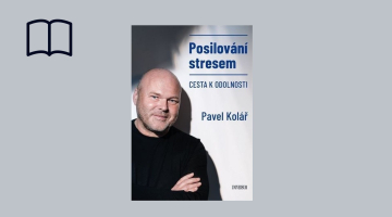 #KnihaTydne | Pavel Kolář: Posilování stresem. Cesta k odolnosti