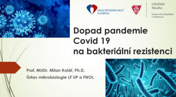 Dopad pandemie Covid 19 na bakteriální rezistenci